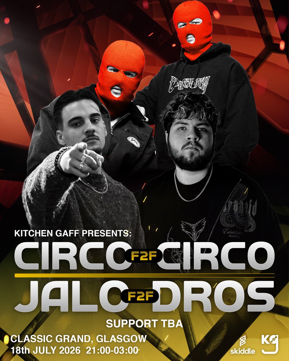 Kitchen Gaff Presents: JALO F2F DROS, CIRCO F2F CIRCO + MORE