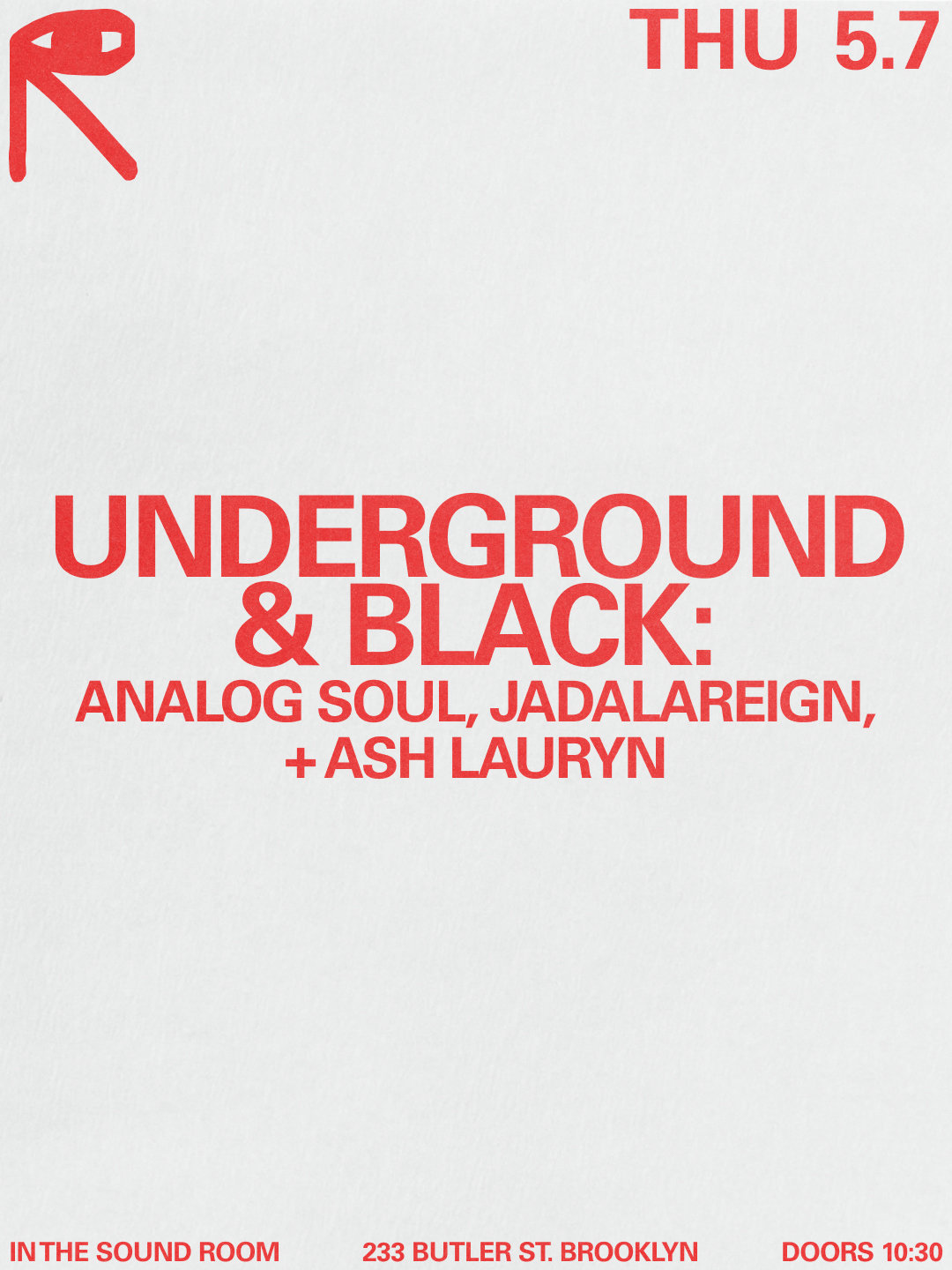 Underground & Black: Analog Soul, JADALAREIGN, Ash Lauryn
