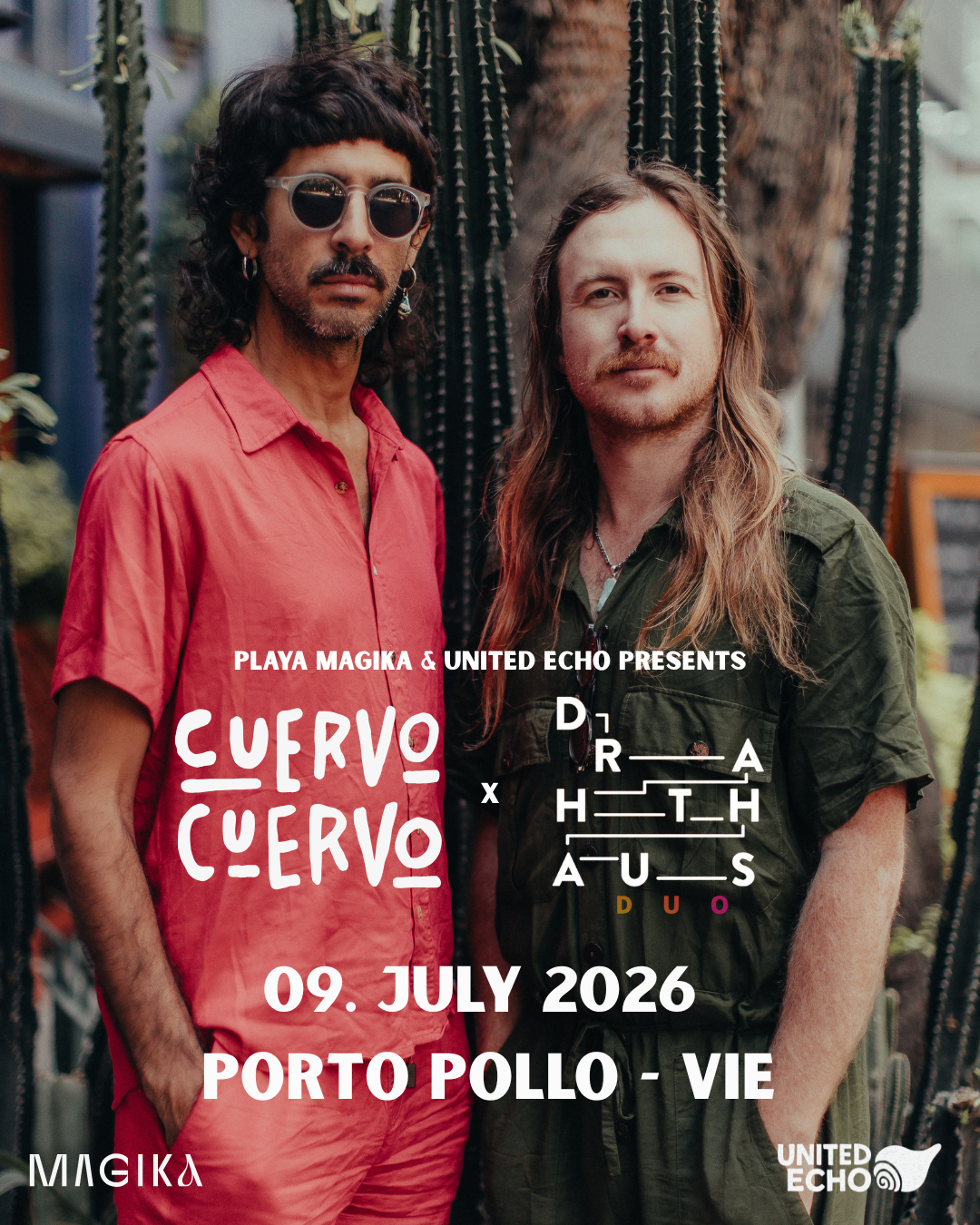 Cuervo Cuervo *live x Drahthaus (Duo) by Playa Magika & United Echo — Porto Pollo, Відень