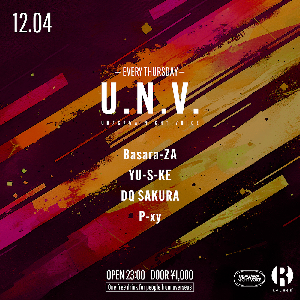 U.N.V at R Lounge, Tokyo
