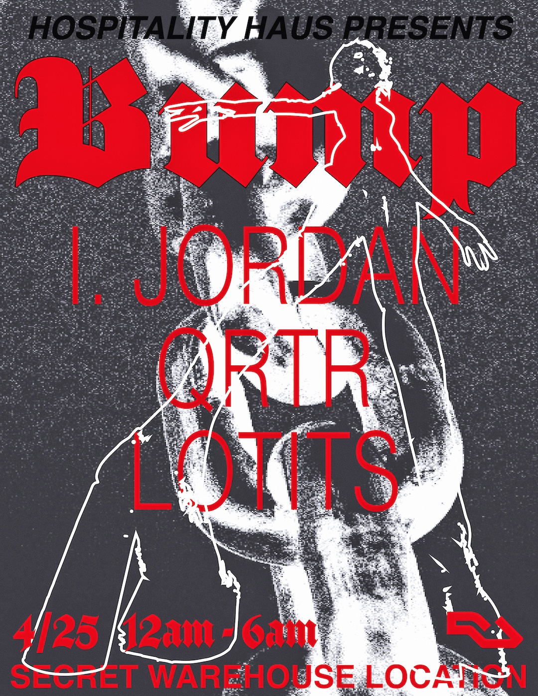 BUMP PRESENTS - I.JORDAN, QRTR & Lotits 