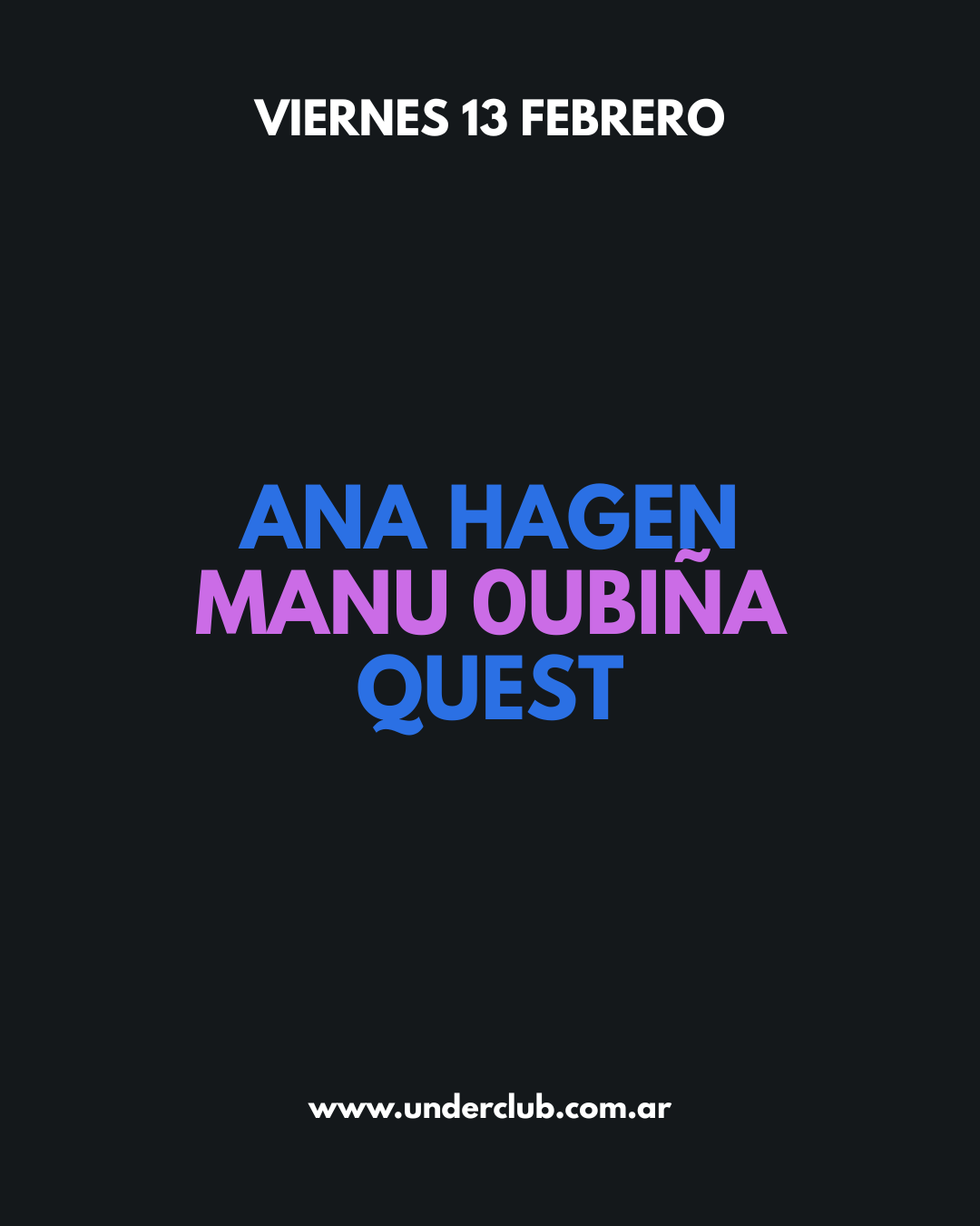 Ana Hagen - Manu Oubiña - QUEST