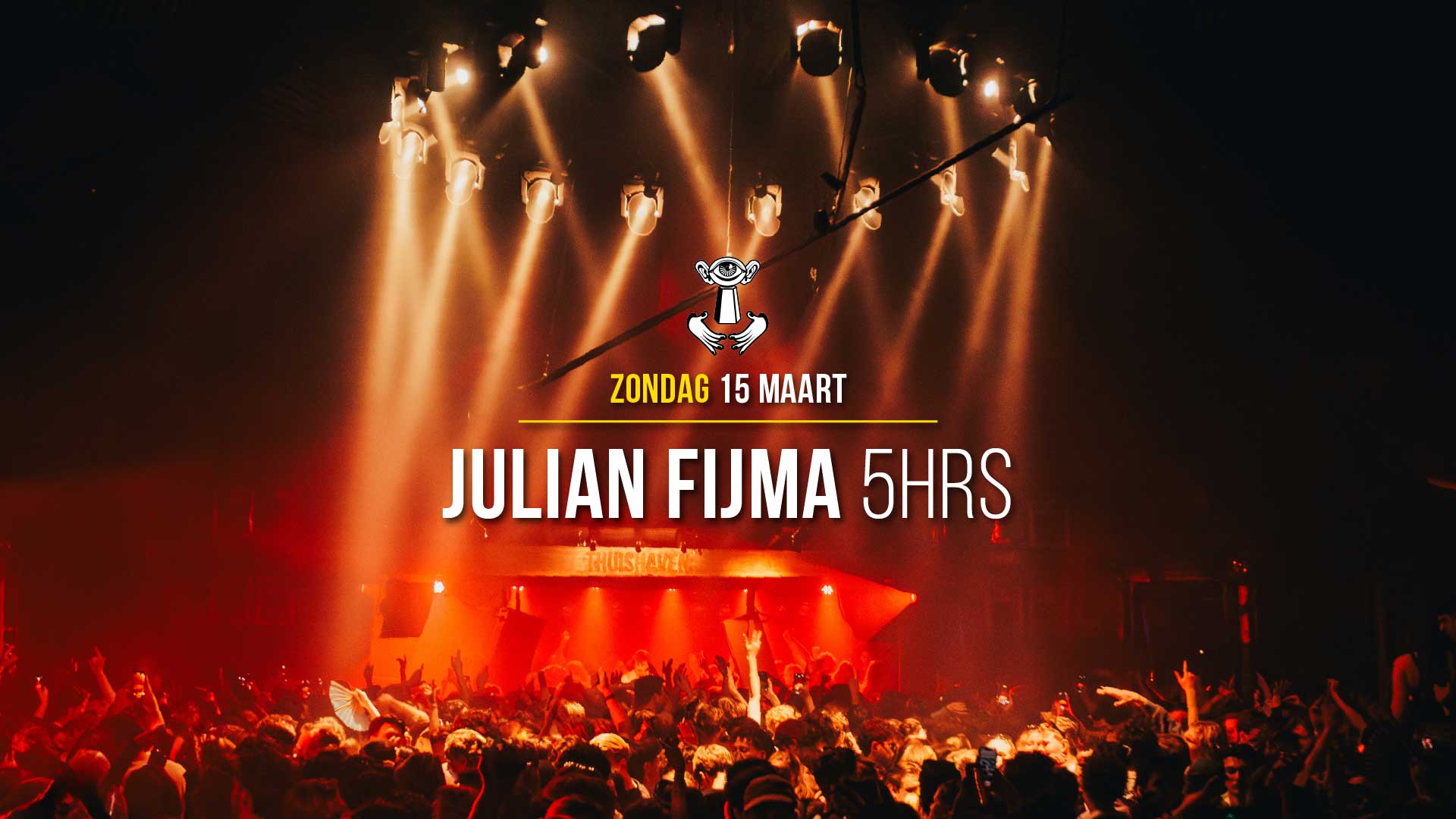 15 MRT - Thuishaven with Julian Fijma 5HRS