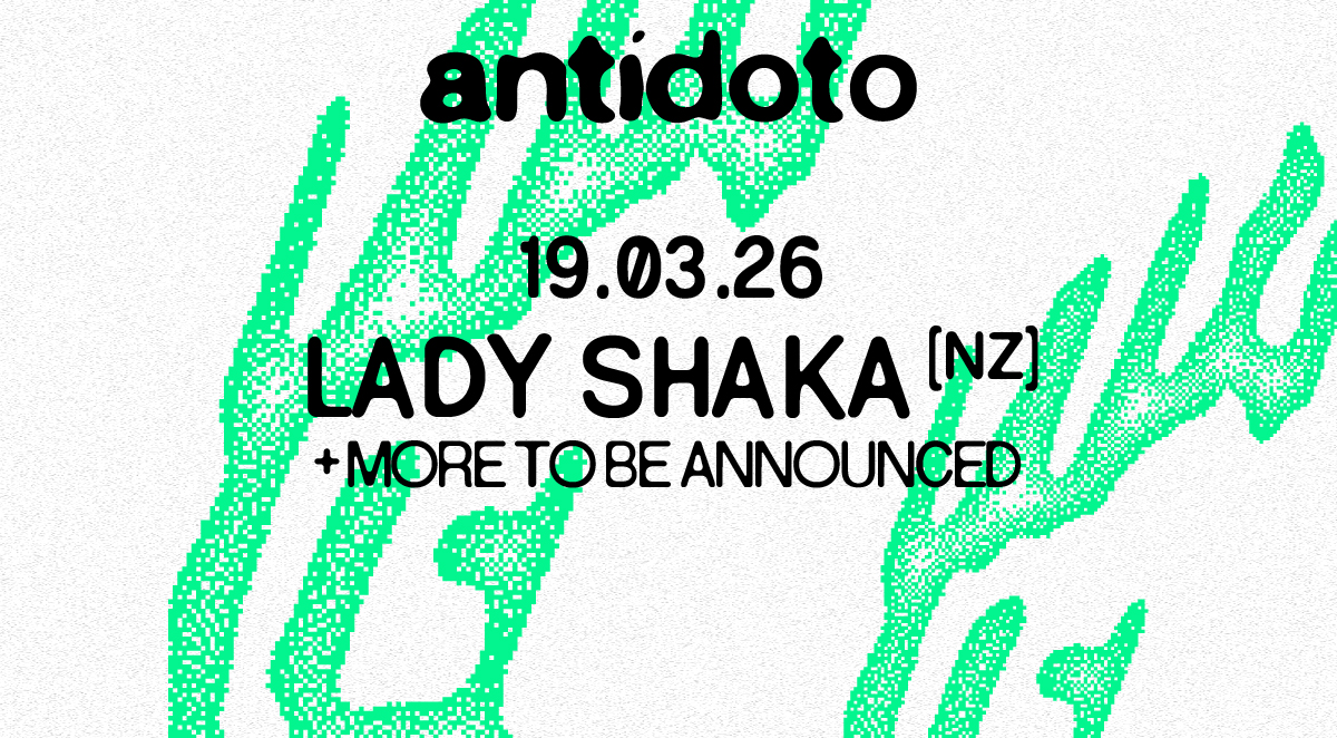 Antídoto Club: Lady Shaka