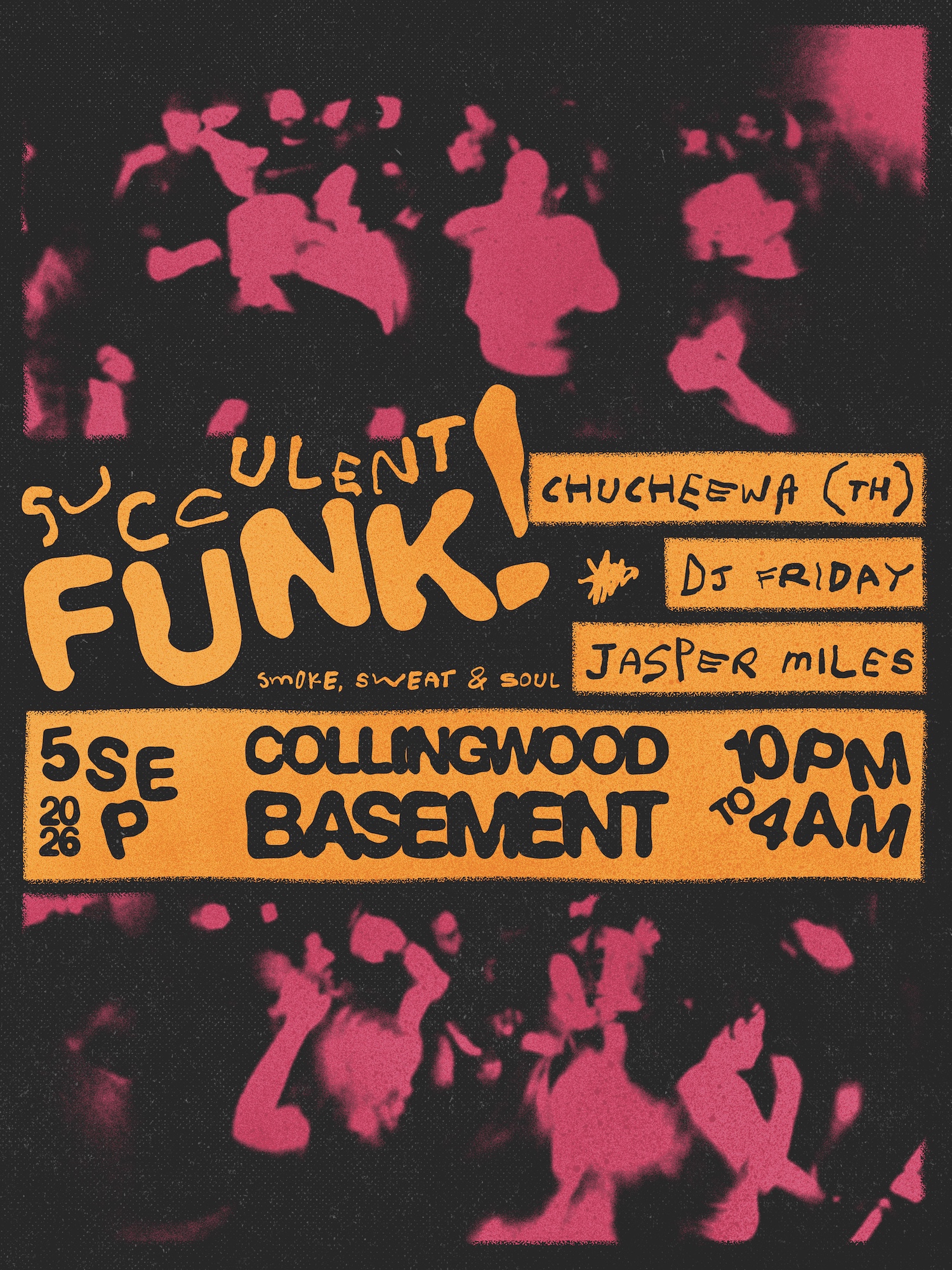 Succulent Funk with Chucheewa, DJ Friday & Jasper Miles