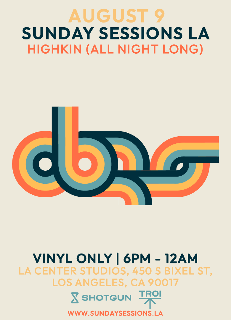 Sunday Sessions LA: Highkin All Night Long (Vinyl Only)