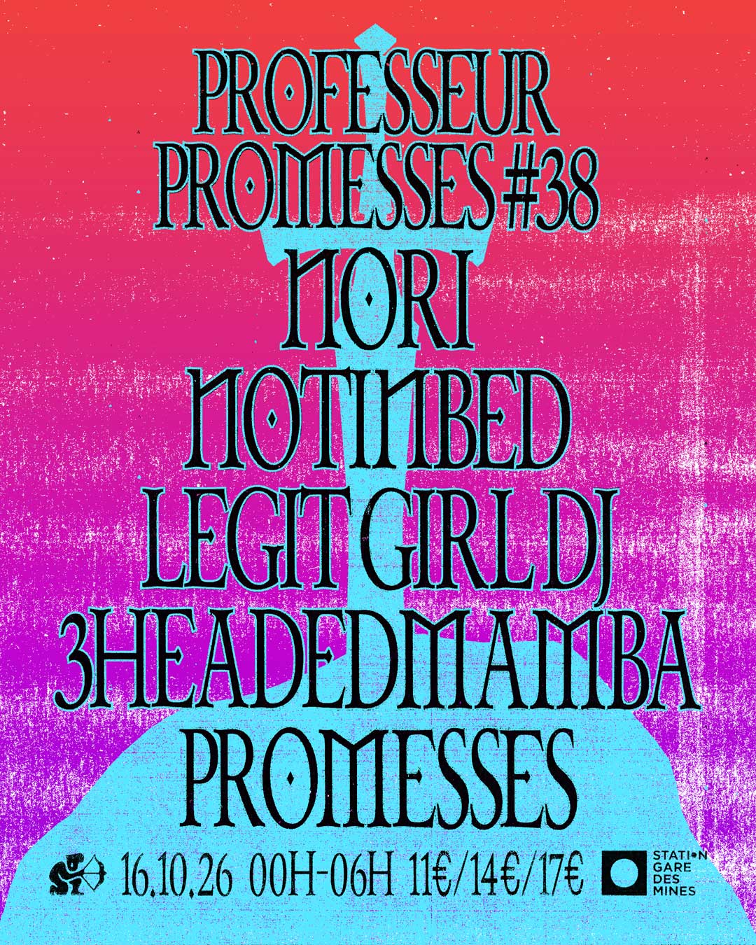 Professeur Promesses #38 (TICKETS EN VENTE SUR PLACE / COMPLET EN PREVENTES)