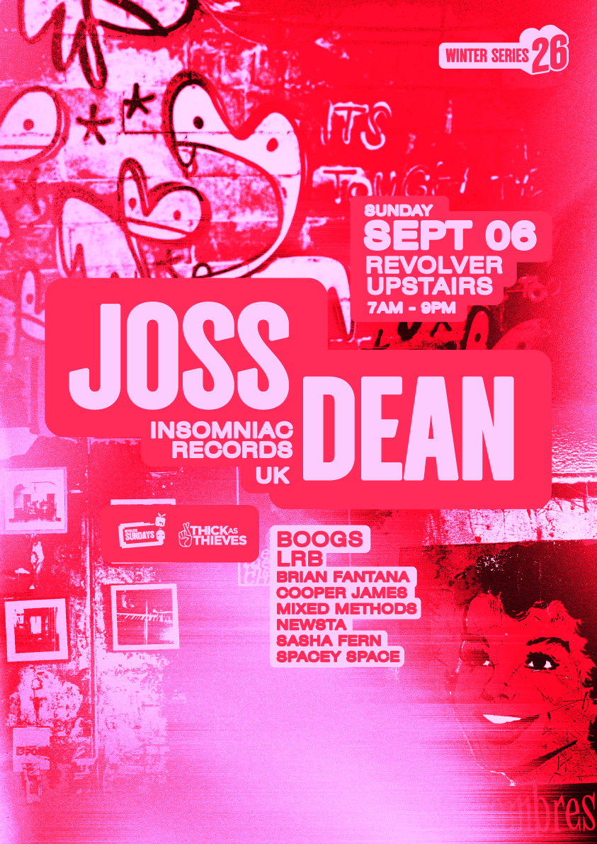 Joss Dean (UK) - Winter Series pres. by Thick As Thieves