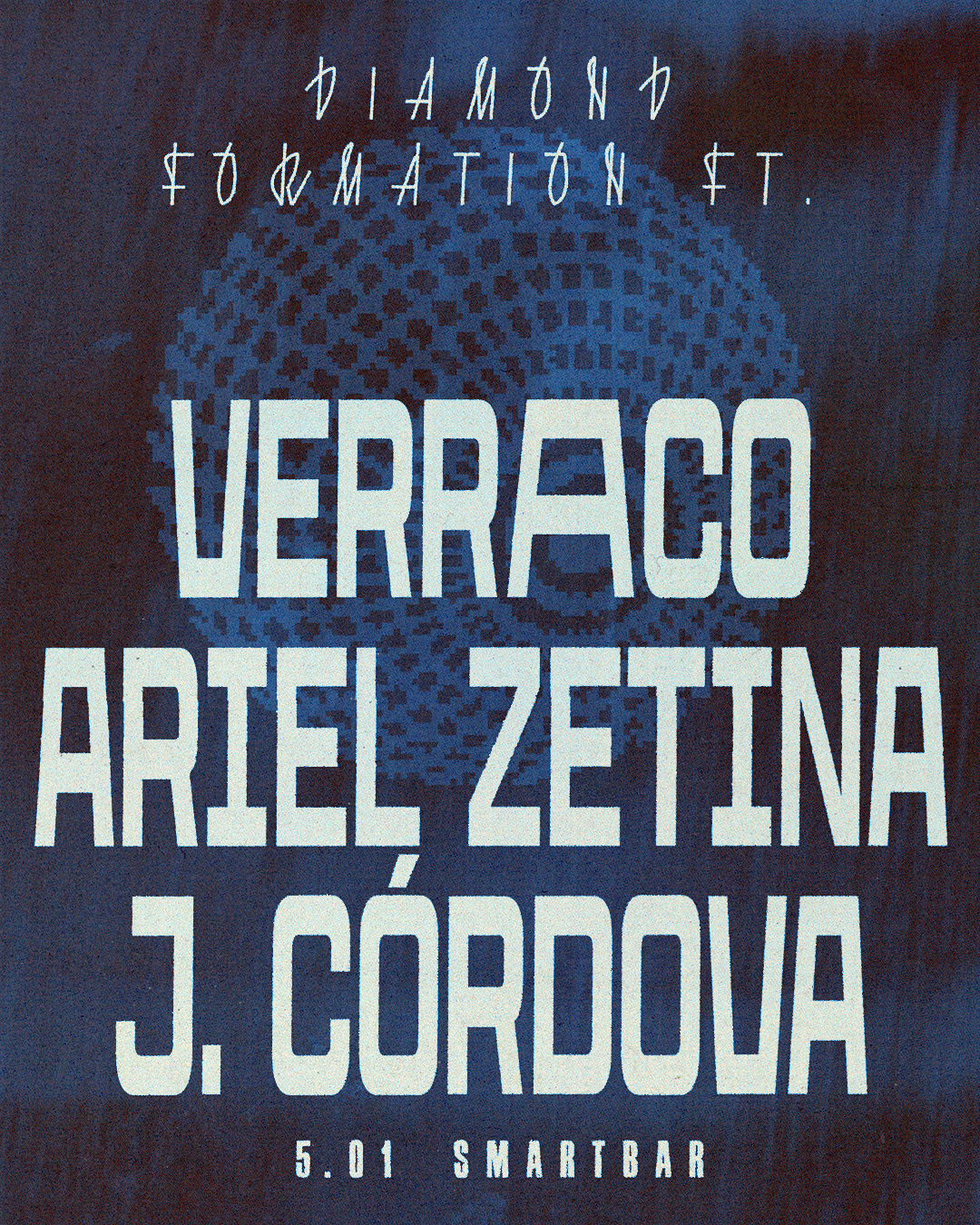 Diamond Formation feat. Verraco - Ariel Zetina - J. Córdova