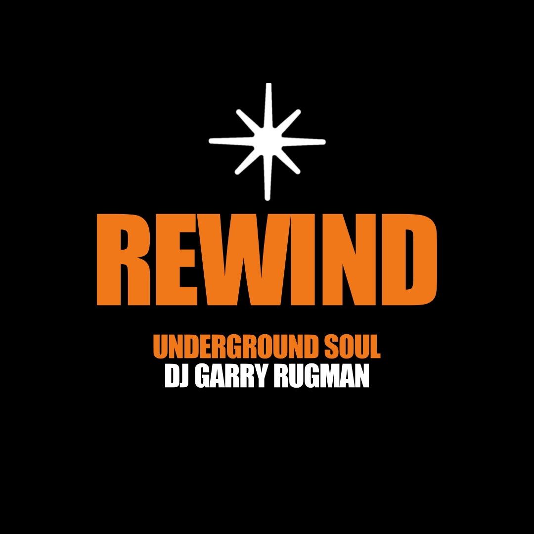 REWIND: underground soul