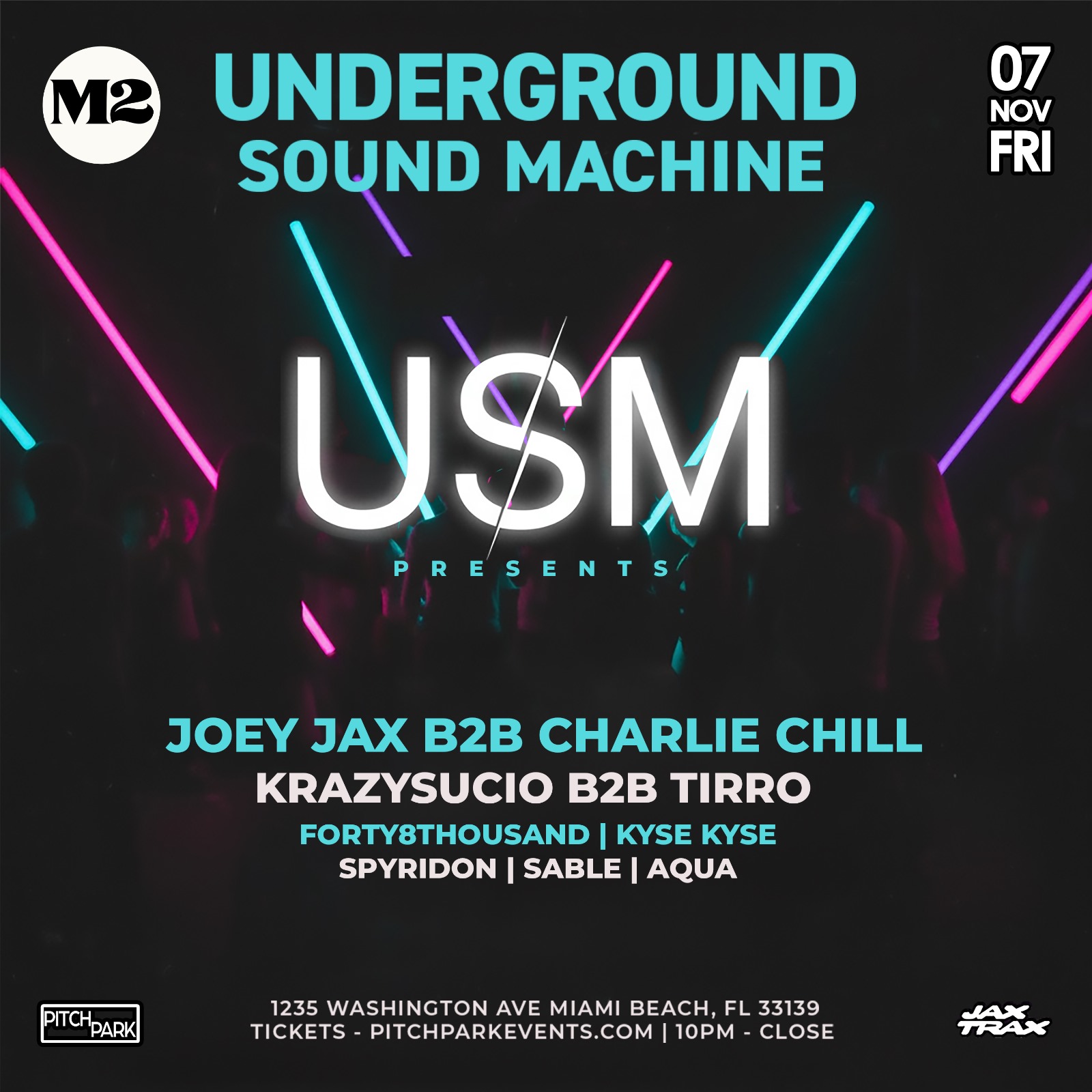 Underground Sound Machine at M2 Miami, Miami · Tickets