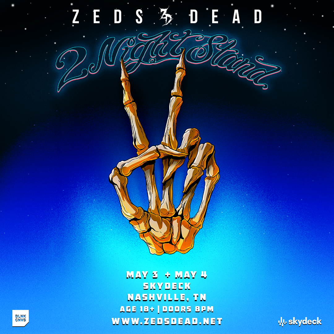 Zeds Dead · Past Events