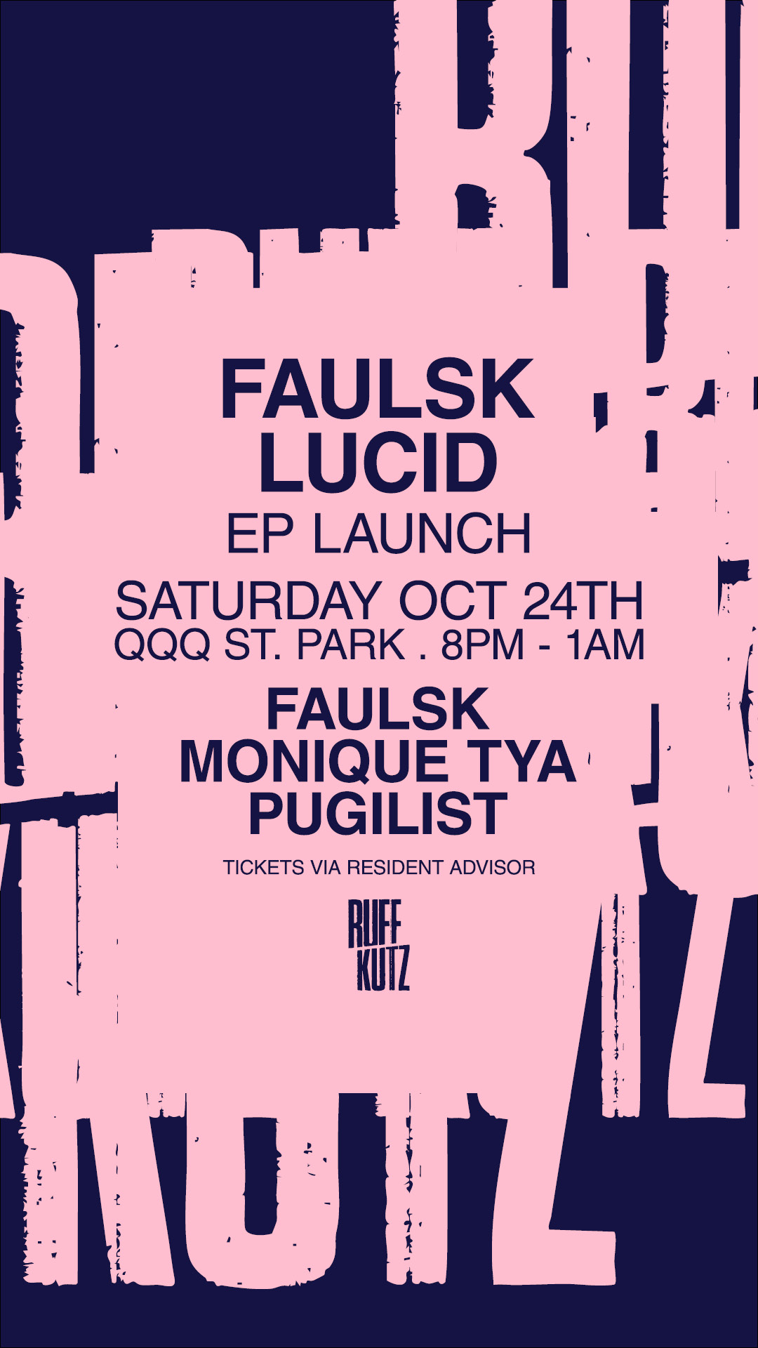 Ruff Kutz presents Faulsk - Lucid EP launch