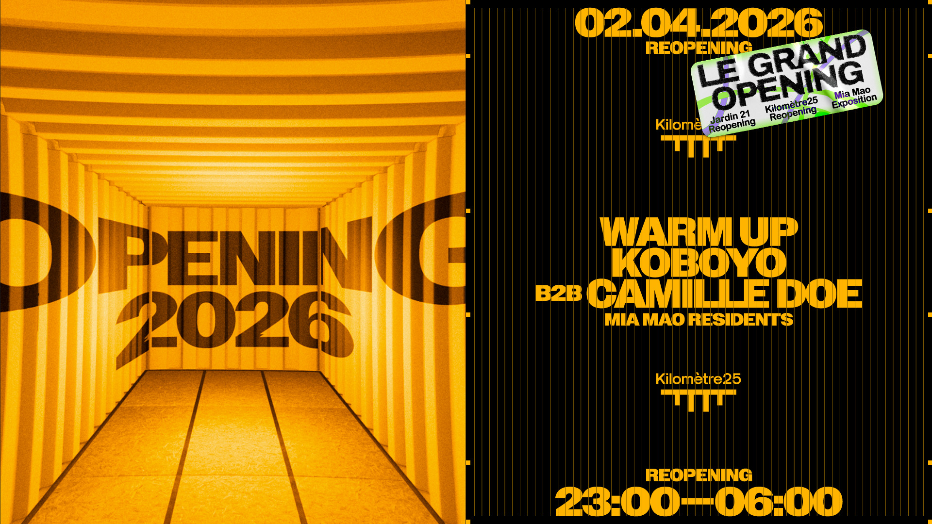 Kilomètre25 REOPENING with Koboyo b2b Camille Doe