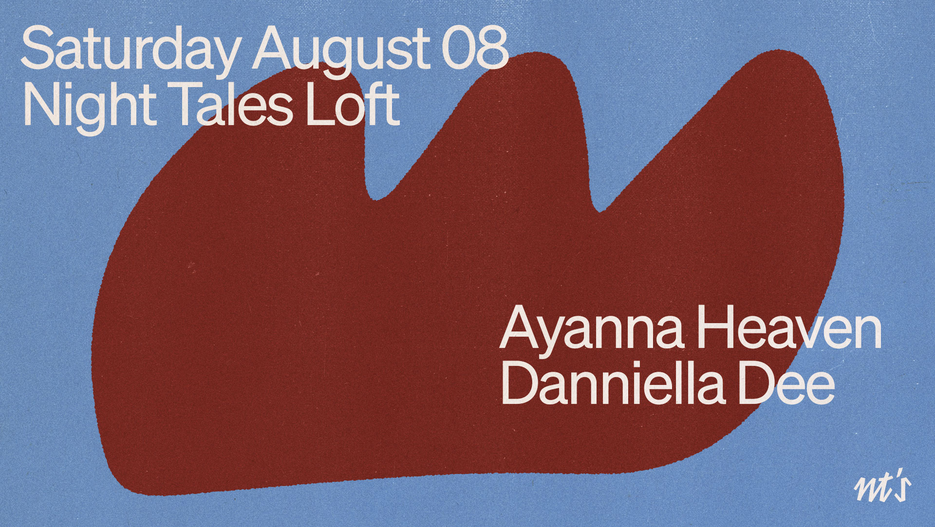 NT's Loft: Ayanna Heaven & Danniella Dee