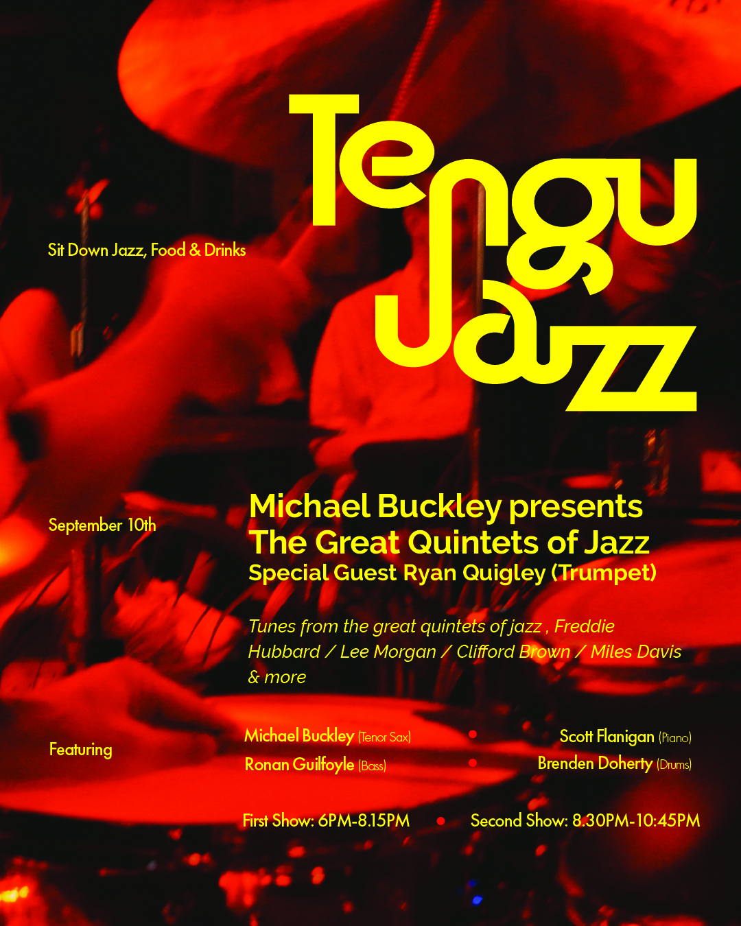 Tengu Jazz: Michael Buckley presents The Great Quintets of Jazz with Ryan Quigley - First Show