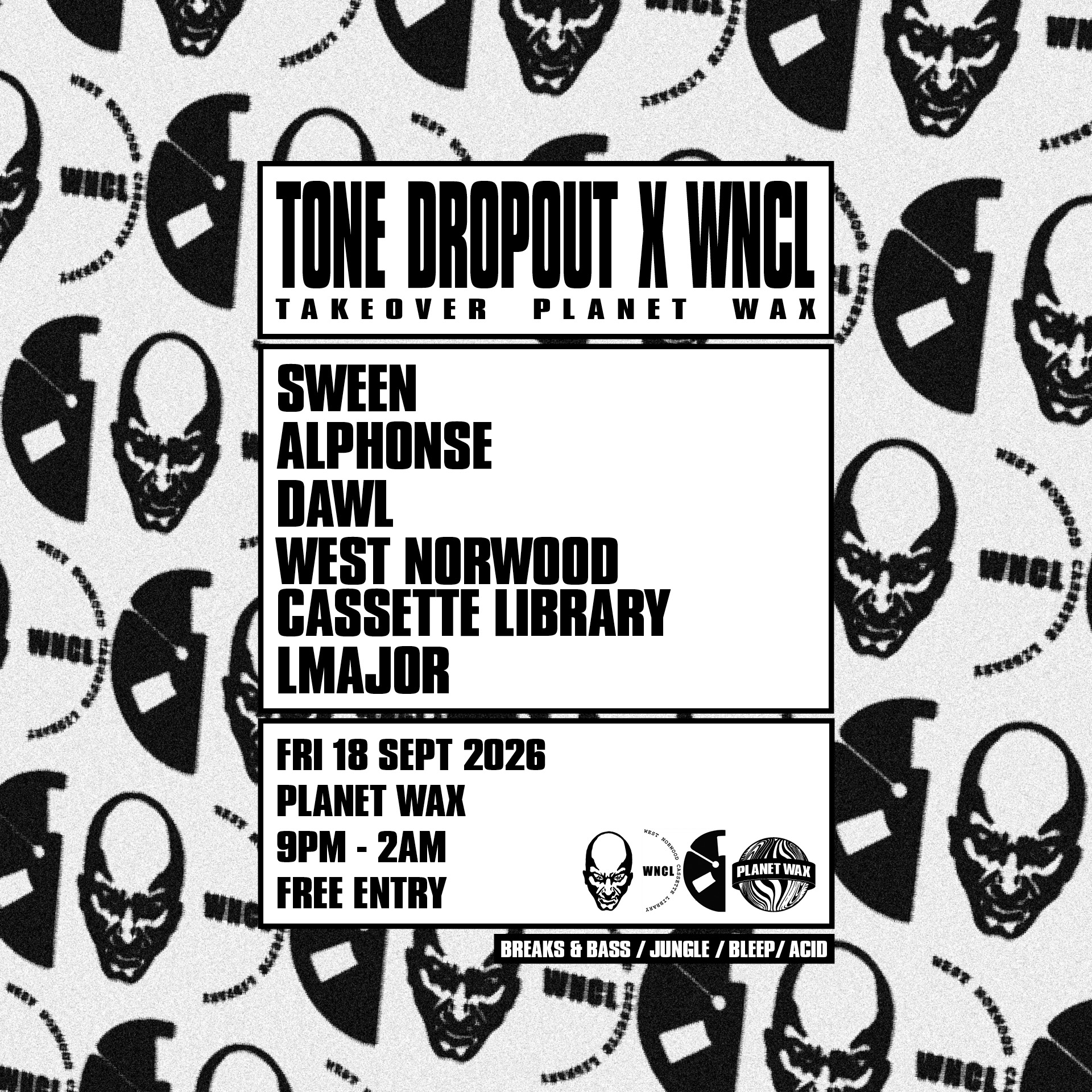 TONE DROPOUT x WNCL