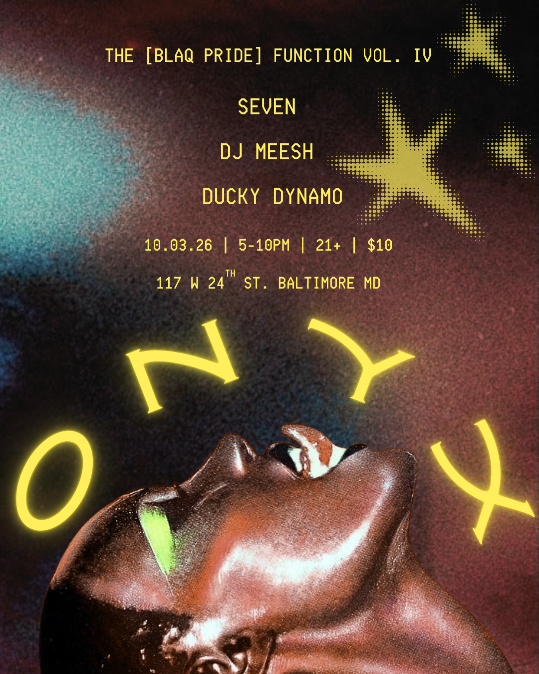 ONYX ~ THE [BLAQ PRIDE] FUNCTION VOL. IV