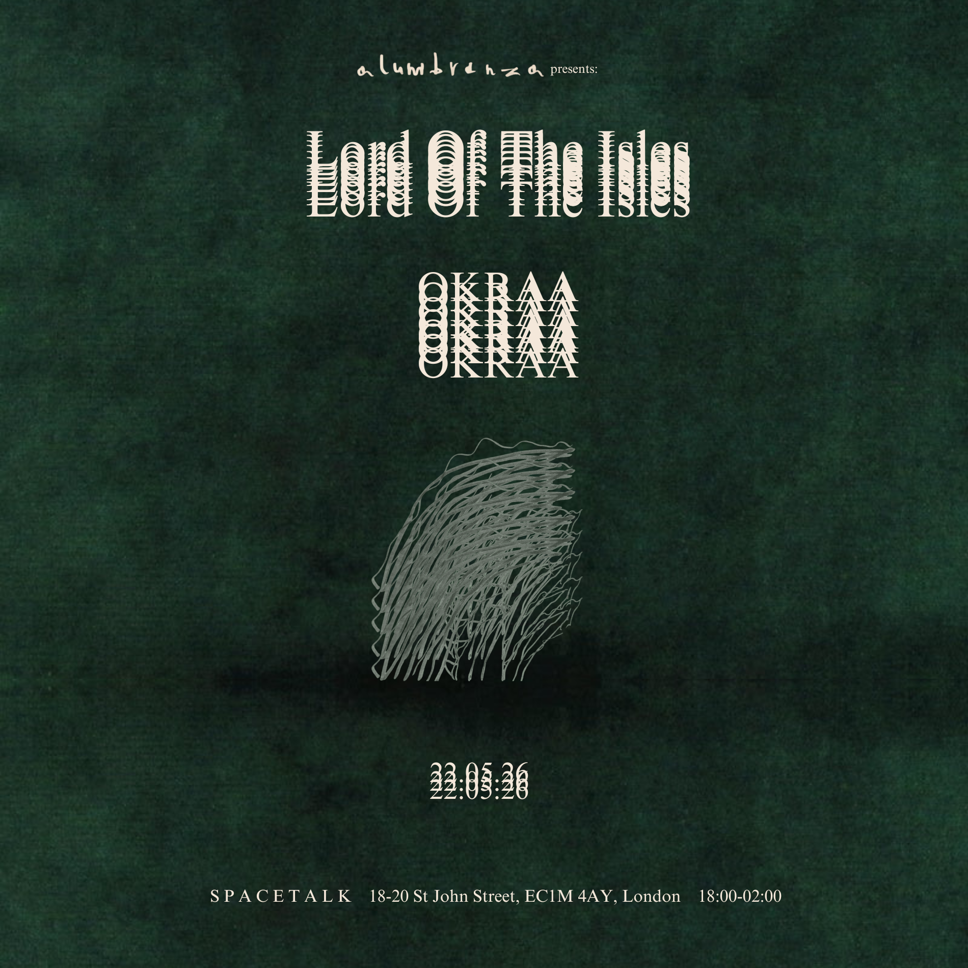 Alumbranza: Lord Of The Isles + OKRAA