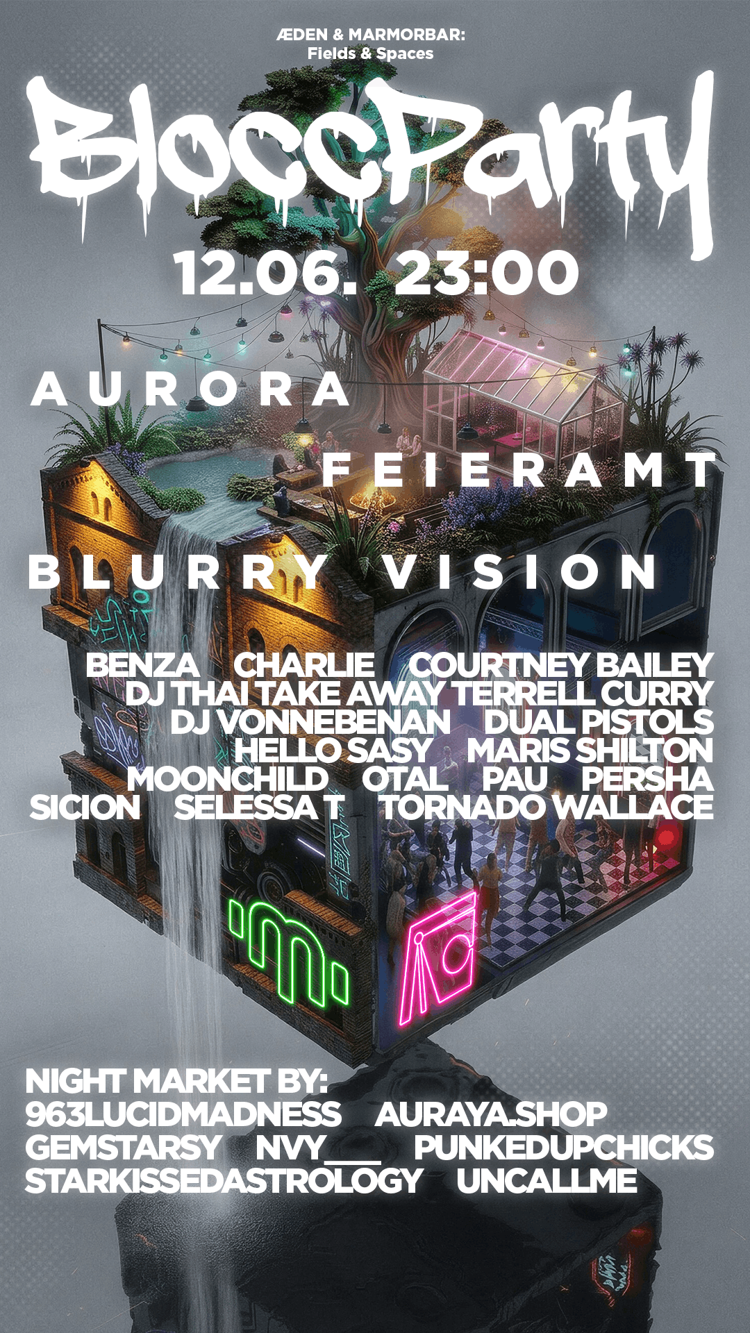 BLOCC PARTY: AURORA, BLURRY VISION, FEIERAMT