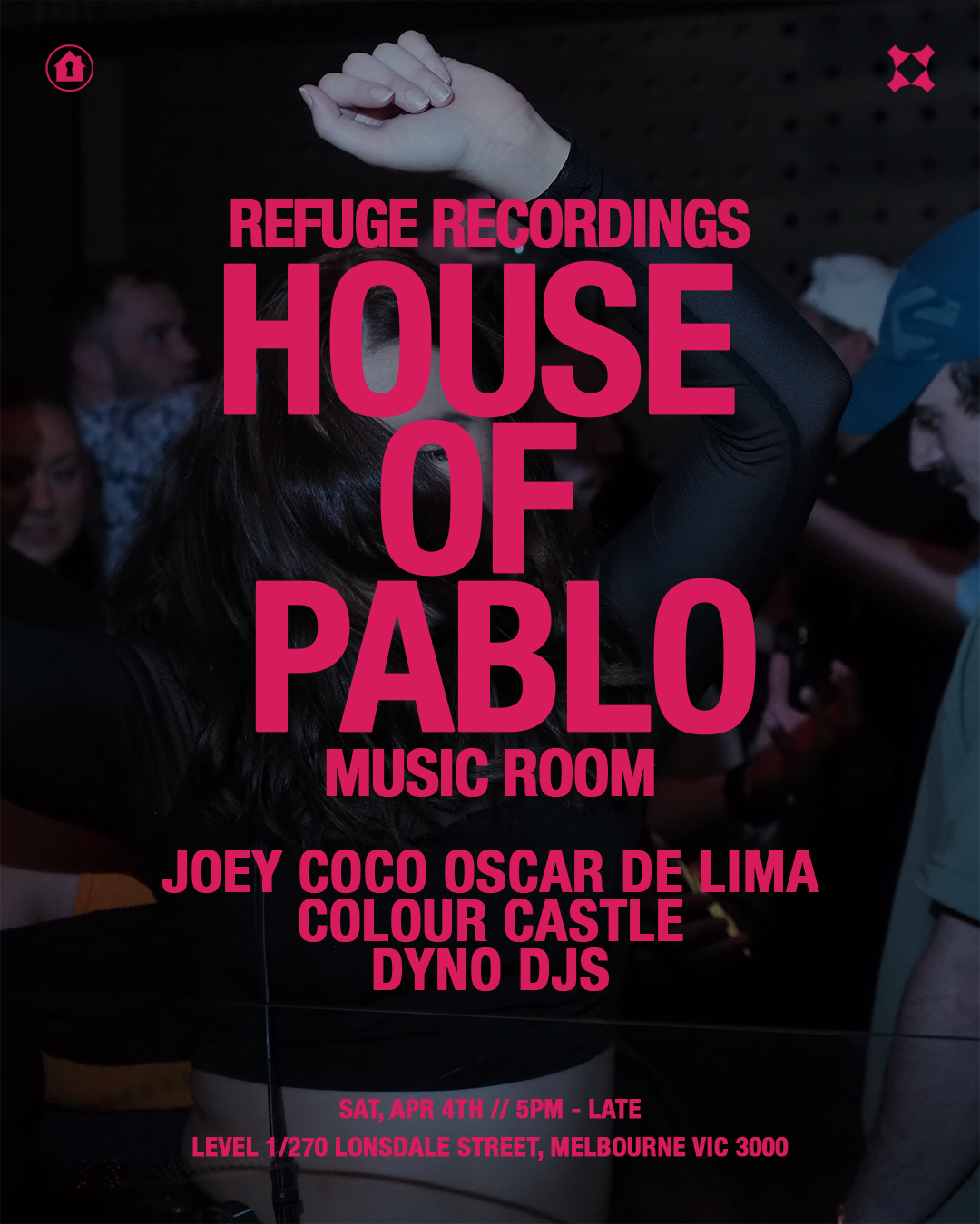 Refuge presents House of Pablo ft Joey Coco & Oscar de Lima