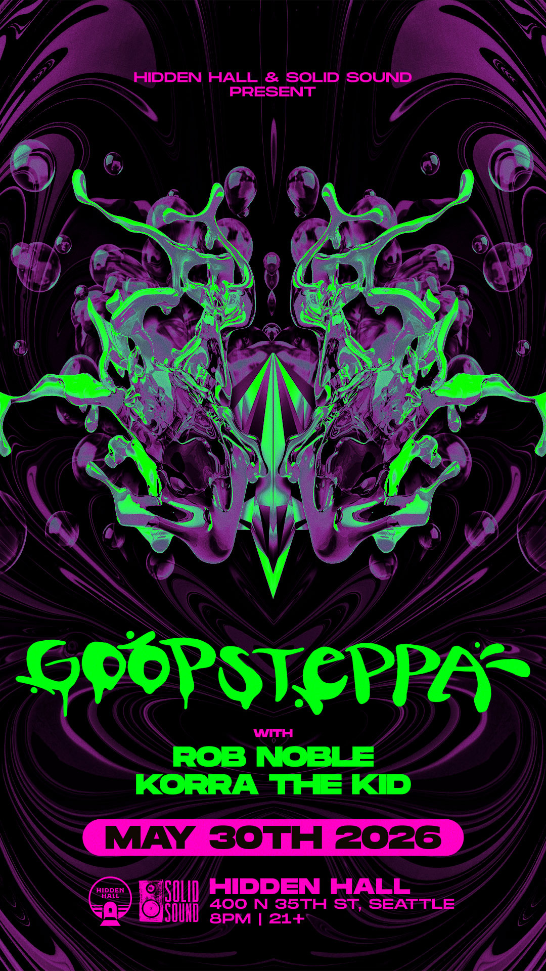 GOOPSTEPPA with Rob Noble & Korra the Kid