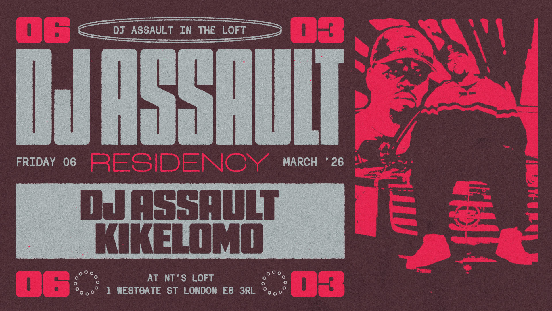 NT's Loft: DJ Assault & Kikelomo - Four Fridays in March