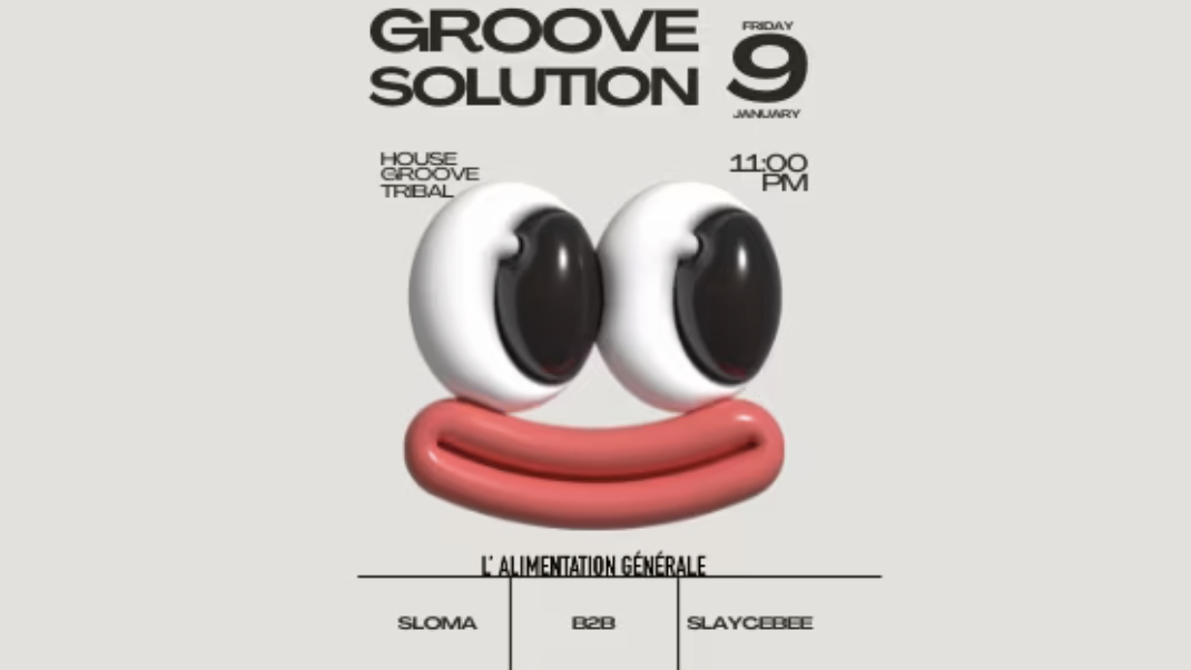 Groove Solution : Sloma B2b Slaycebee