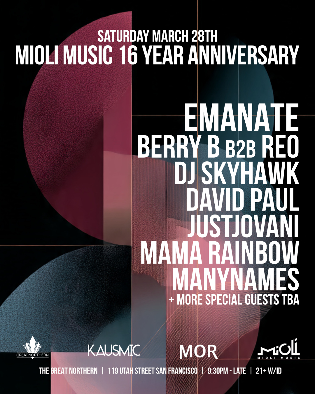 Mioli Music & Kausmic present: Mioli Music's 16 Year Anniversary
