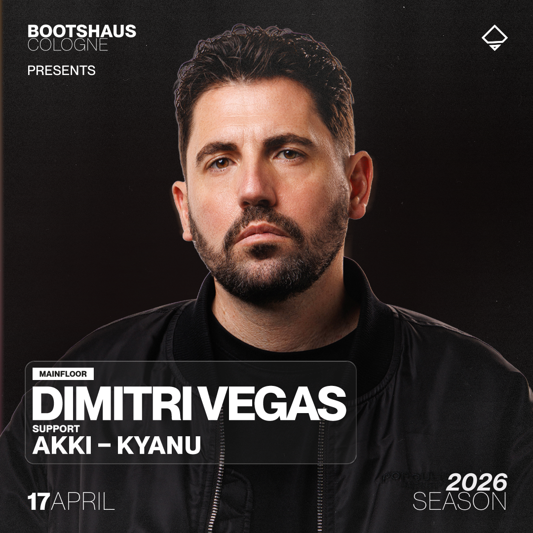 DIMITRI VEGAS pres. by Bootshaus