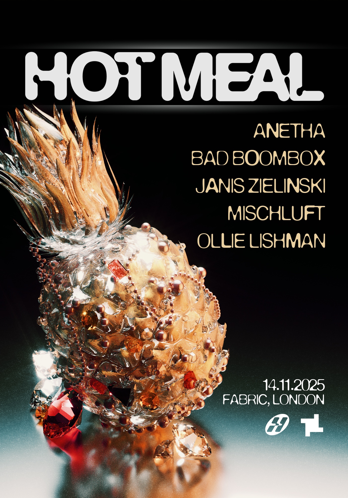 fabric x Origins: Hot Meal - Anetha, Bad Boombox, Janis Zielinski, Mischluft, Ollie Lishman