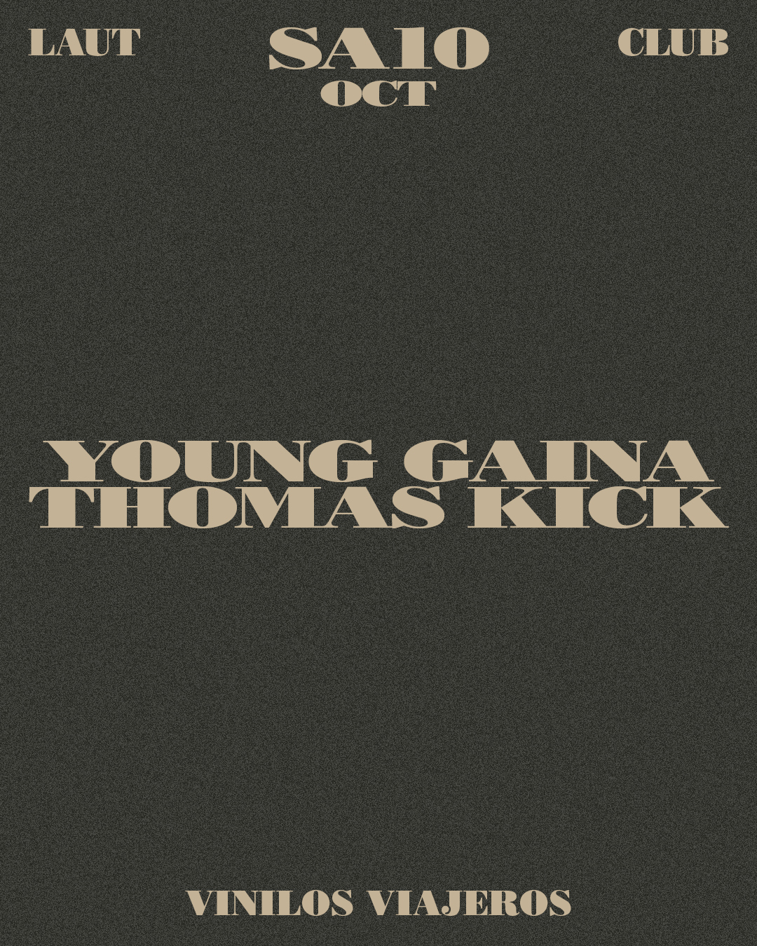Young Gaina + Thomas Kick