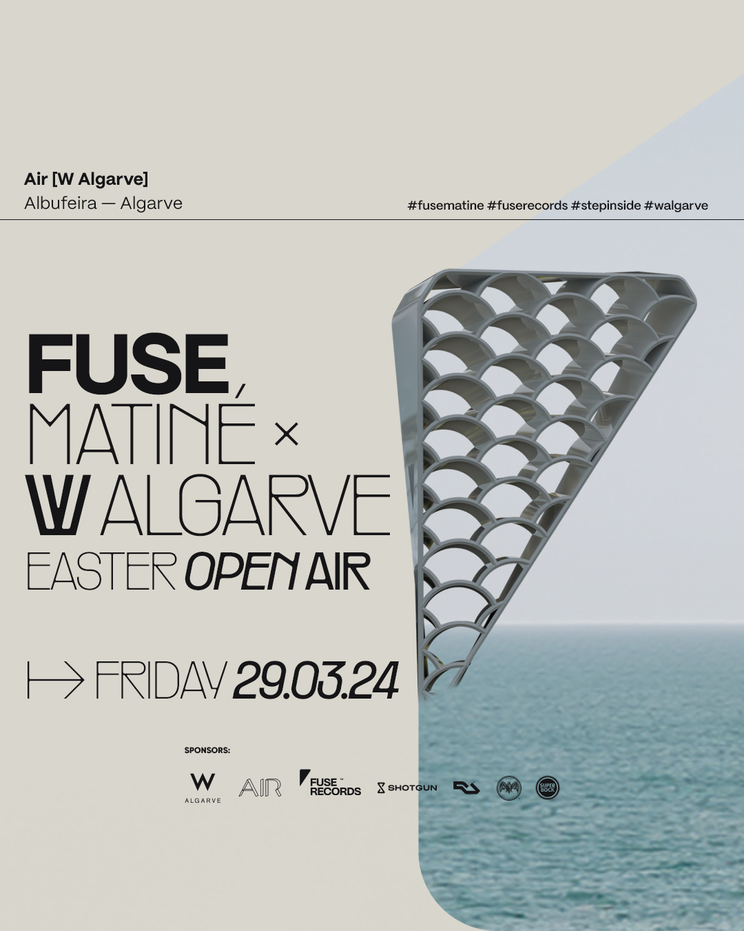 Fuse Matiné x W Algarve: Easter Open Air