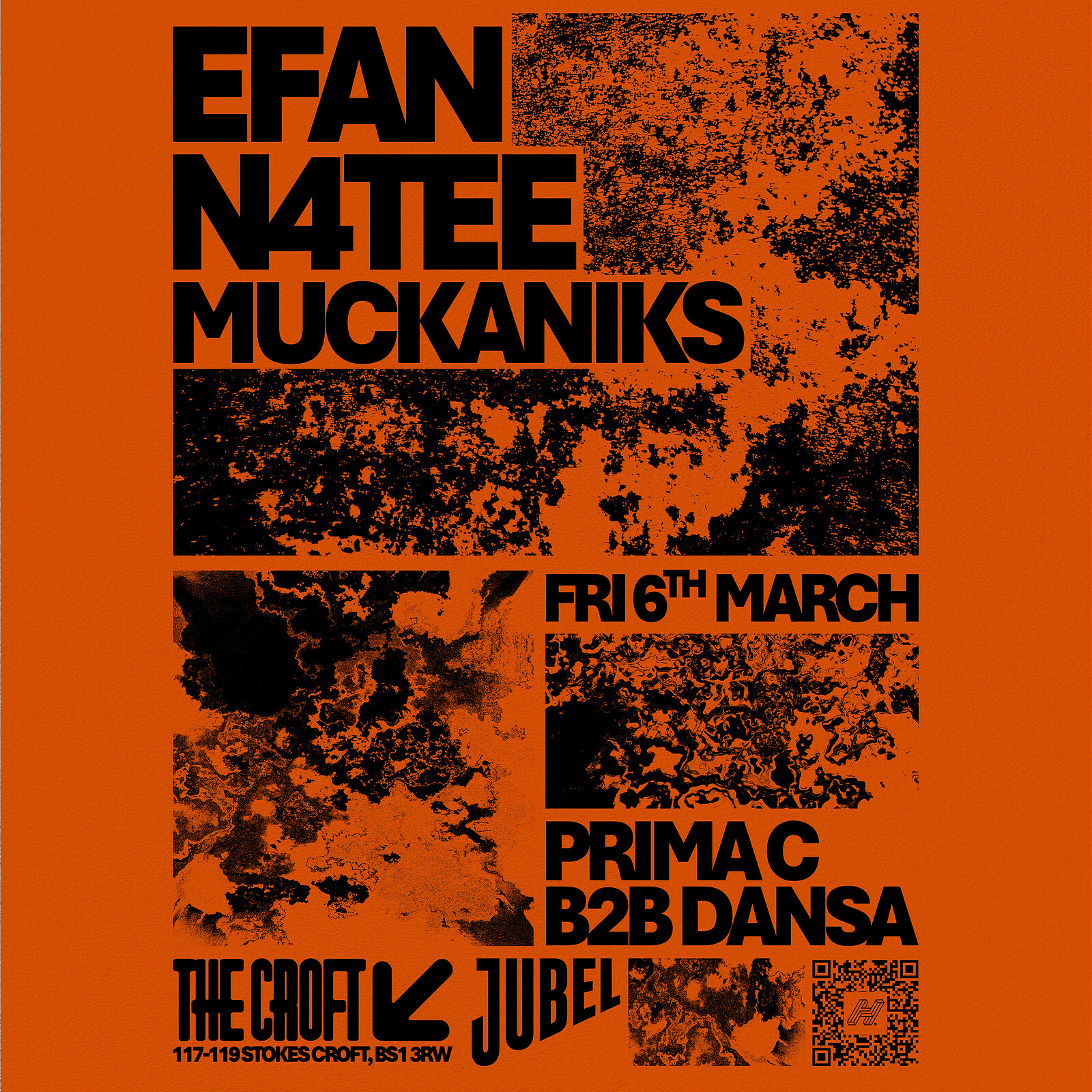 Jubel x The Croft: Efan, N4tee, Muckaniks + Prima C B2B Dansa