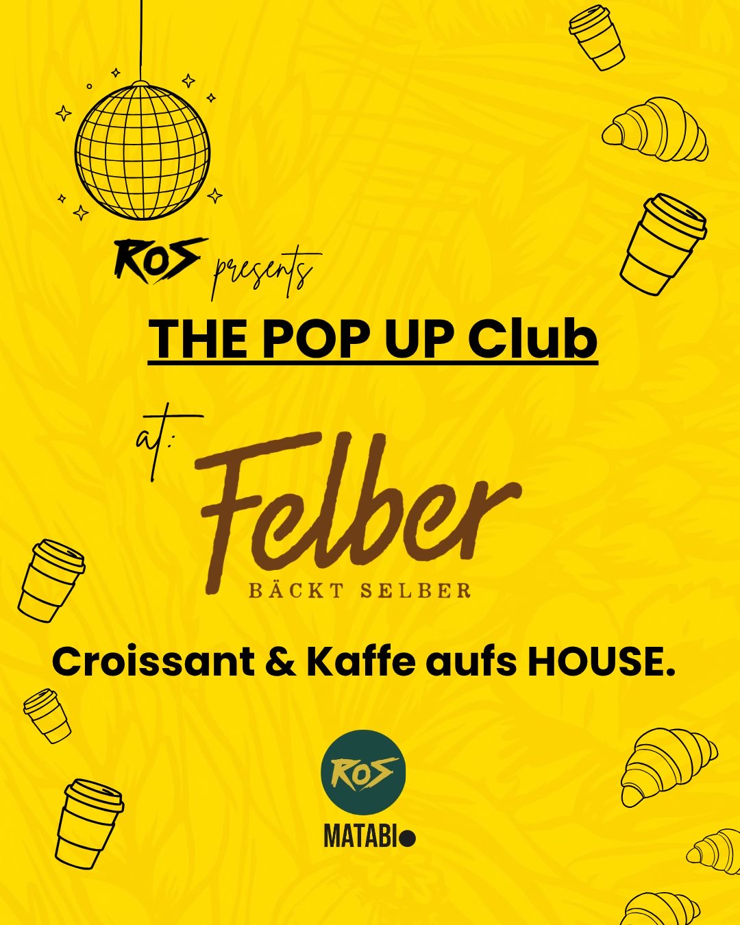 PopUp Club at Felber Bakery - Lange Nacht der Praterstrasse - Day Party