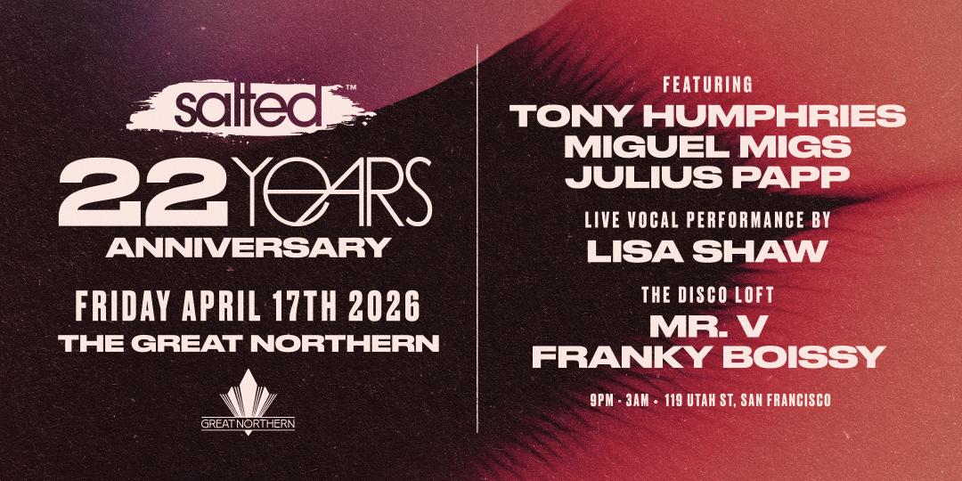 Salted 22 Years Anniversary