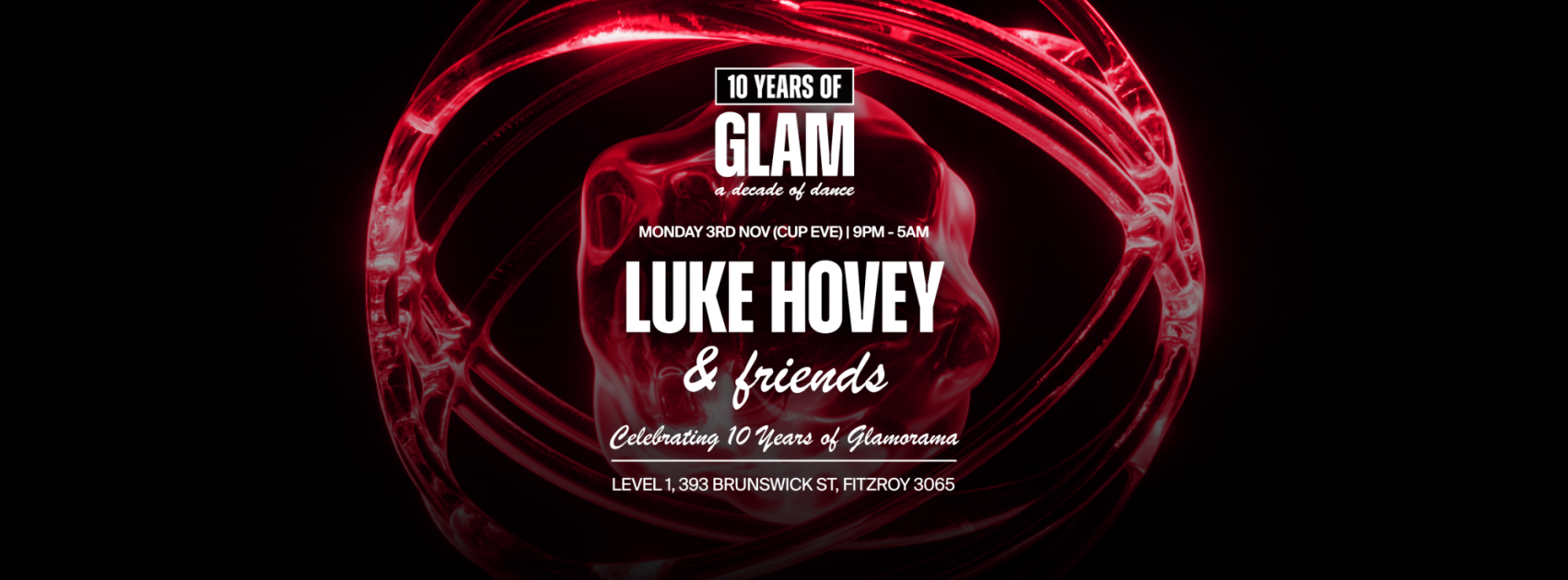 Luke Hovey & Friends at Glamorama