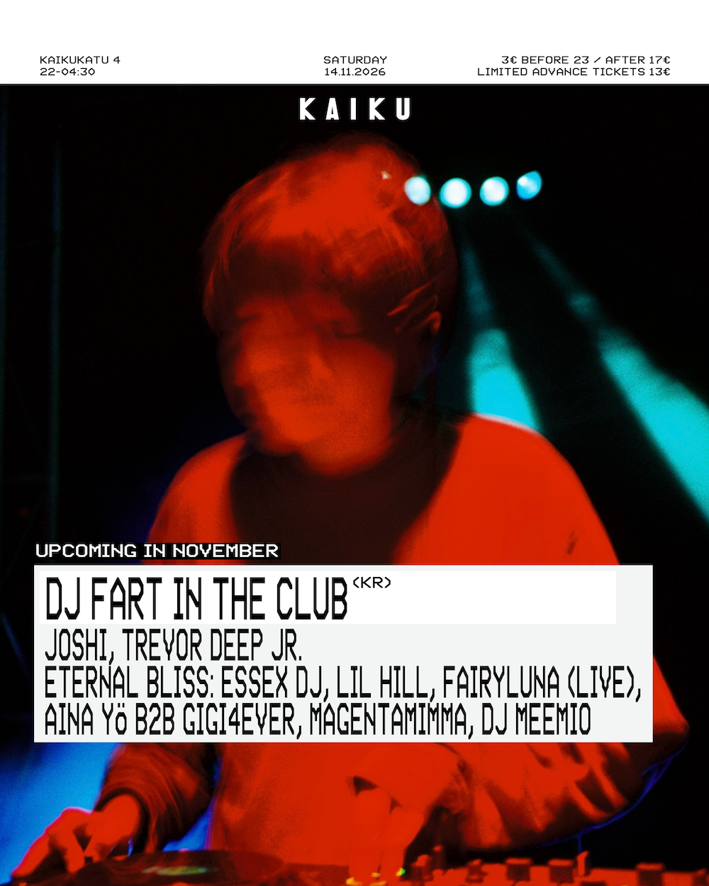 Kaiku presents: DJ Fart in the Club (KR) flyer Kaiku presents: DJ Fart in the Club (KR) flyer