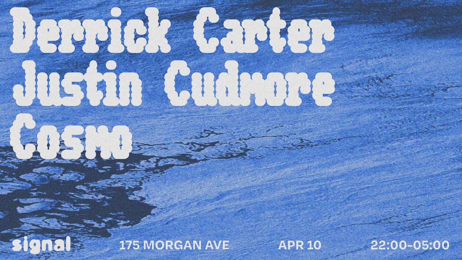 Derrick Carter, Justin Cudmore,  Cosmo