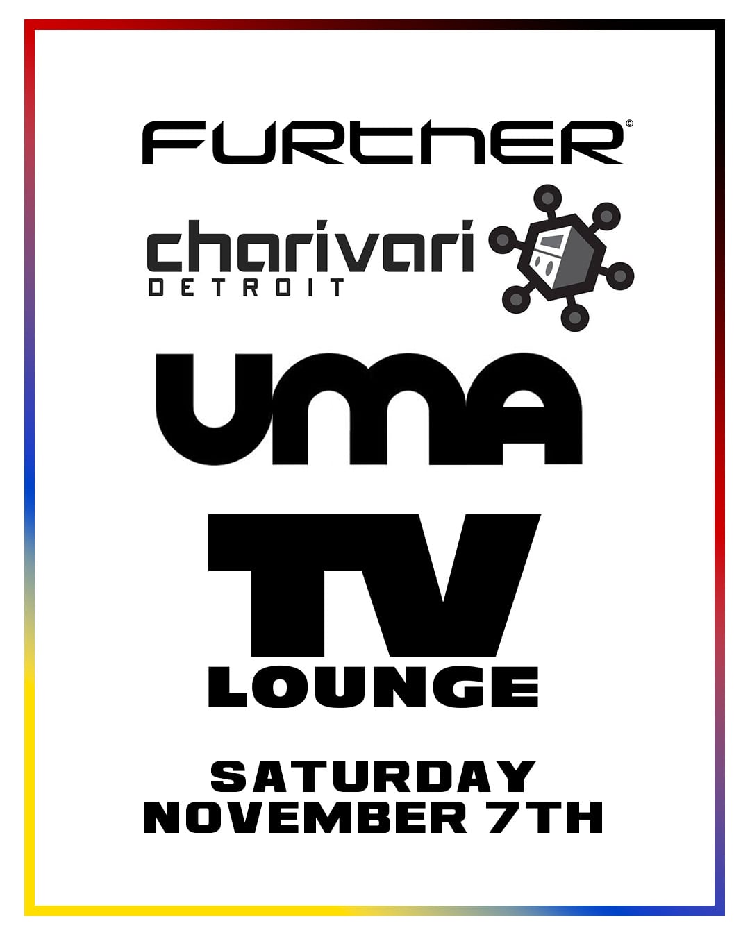 TV • Further • Charivari Detroit • UMA