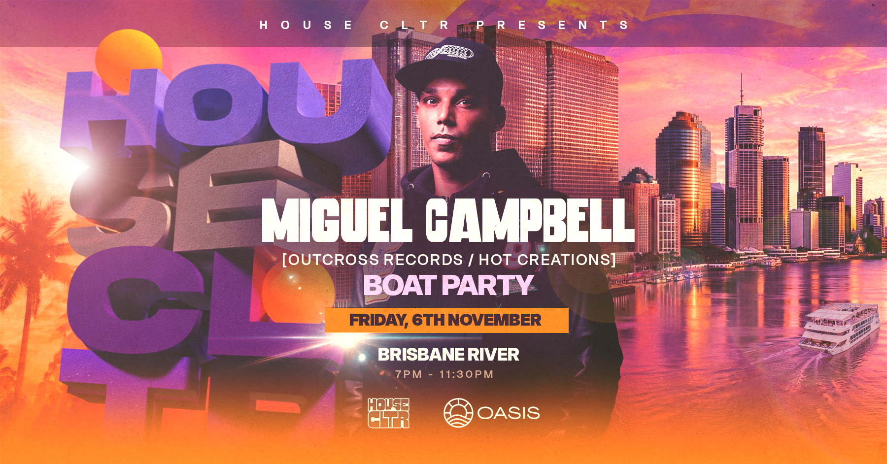House CLTR Brisbane DEBUT feat. Miguel Campbell (Hot Creations)