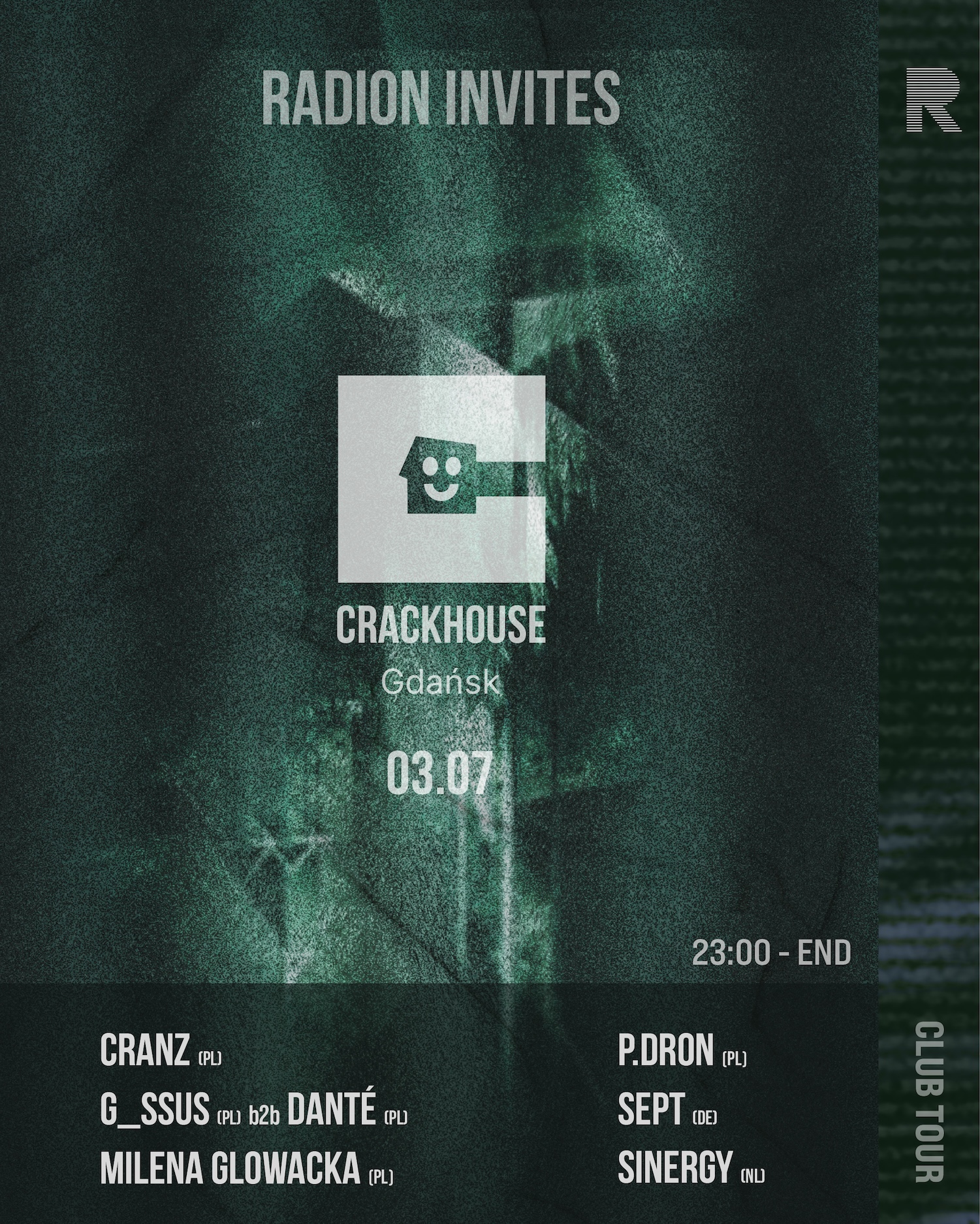 CRACKHOUSE Gdańsk - RADION CLUB TOUR