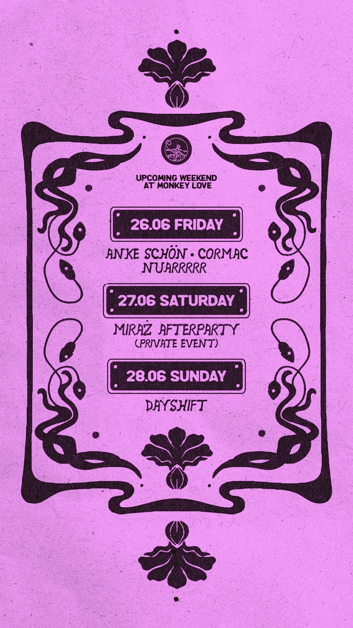 MONKEY LOVE x PURPLE SUMMER TOUR // Cormac (UK) — MONKEY LOVE, Varšava