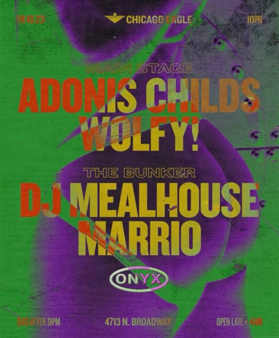 Adonis Childs, Wolfy!, DJ Mealhouse, Marrio