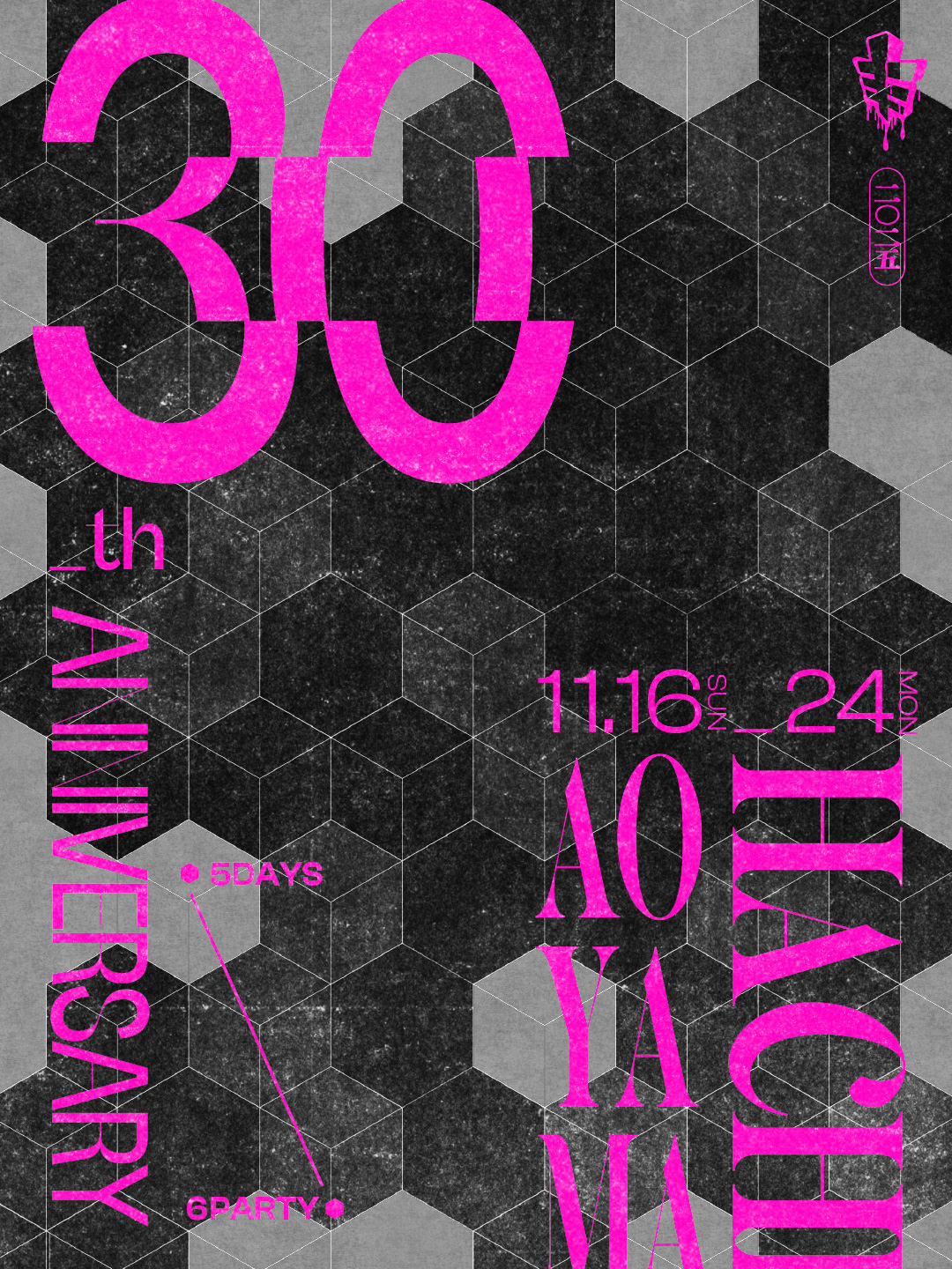 Aoyama Hachi 30th Anniversary DAY4 -ALL NIGHT LONG- at Aoyama