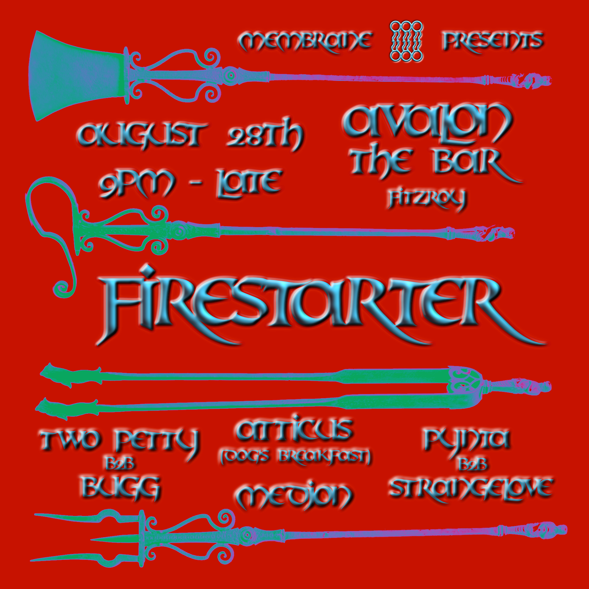 Membrane presents: FIRESTARTER