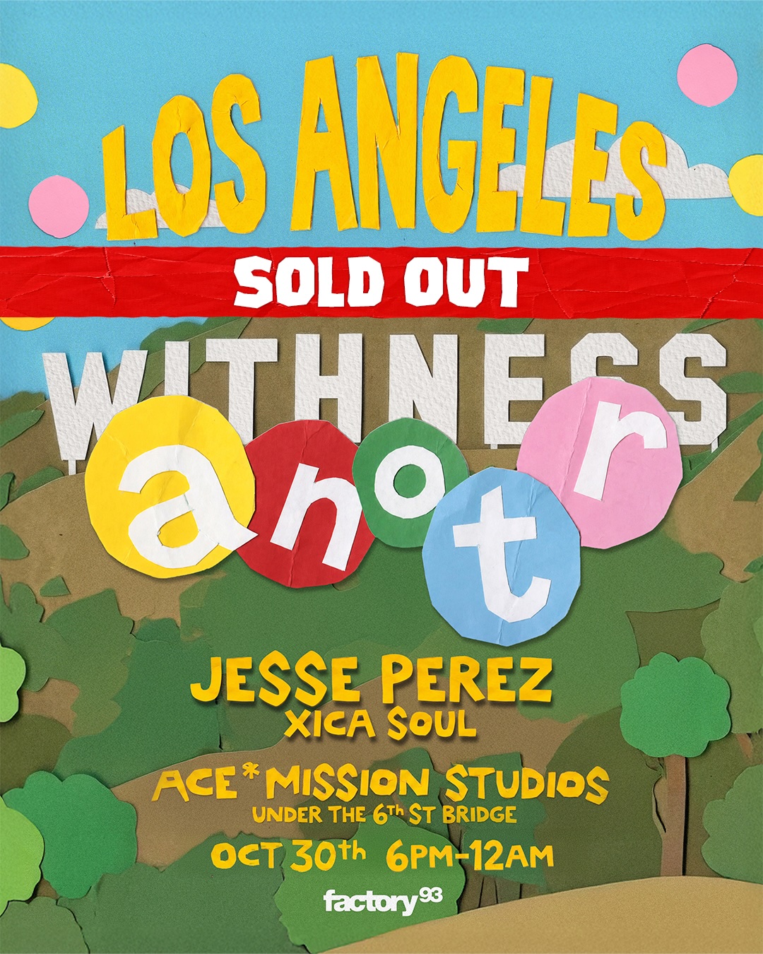 Factory 93 presents ANOTR - Ace*Mission Studios - Under The 6th Street Bridge