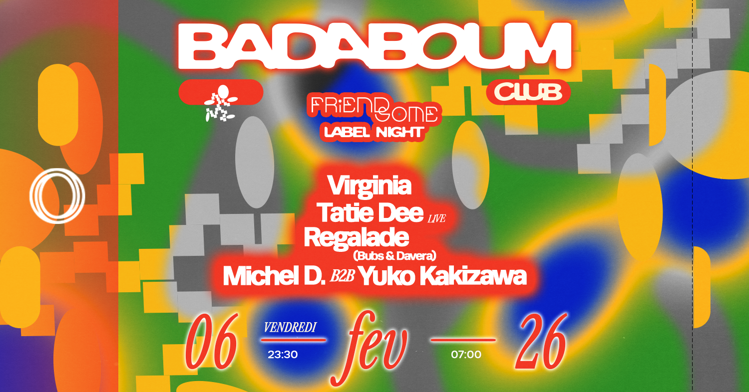 Club — Friendsome Label Night: Virginia, Tatie Dee (live)