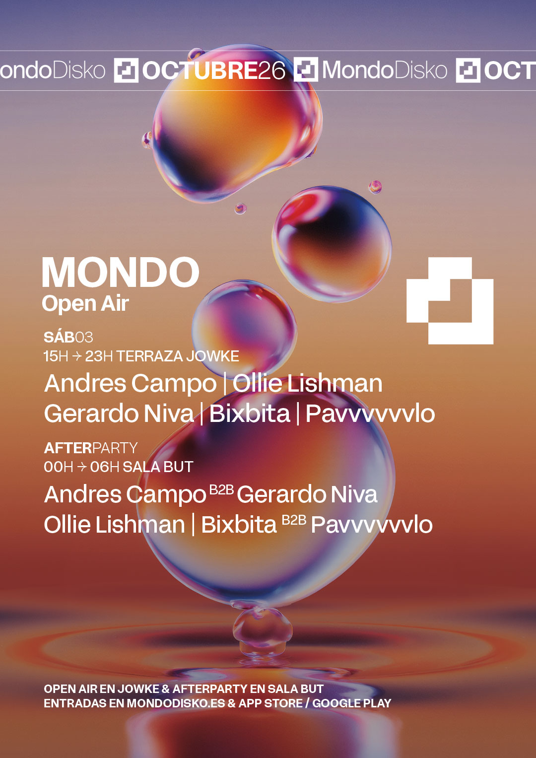 Mondo OPEN AIR 10: Andres Campo / Ollie Lishman / Gerardo Niva / BIXBITA / pavvvvvvlo