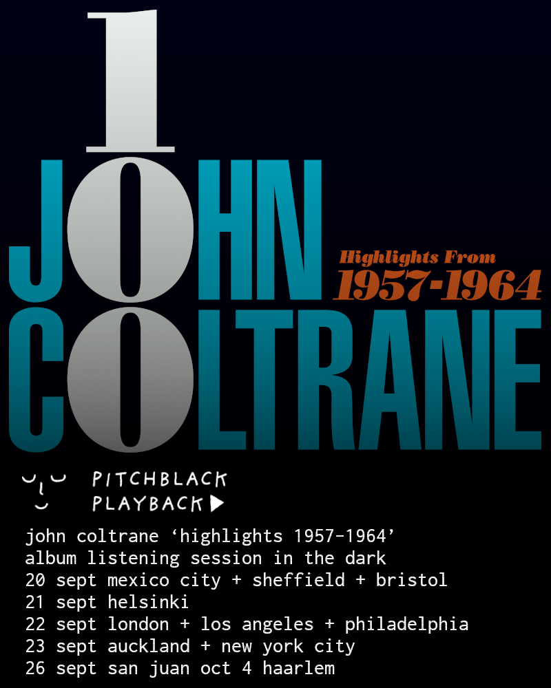 PITCHBLACK PREMIER: JOHN COLTRANE'S 'COLTRANE 100 - HIGHLIGHTS FROM 1957-1964
